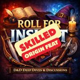 Origin Feat: Skilled (Player's Handbook D&D 5E 2024)