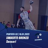 HandballTalk - Puntata 53: con Umberto Bronzo