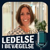 E22: I løbesko og ledelse skal alle med over målstregen - med Mia Mørkeby Johnsen