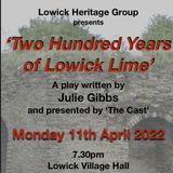 Two Hundred Years of Lowick Lime