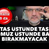 Korkunç Taş üstünde taş, omuz üstünde baş bırakmayacak   Tarık Toros   Analiz   2 Mart 2025