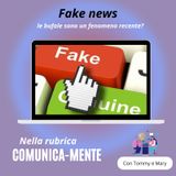 Cosa sono le Fake News?
