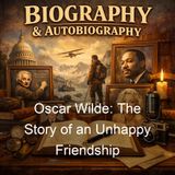 Oscar Wilde The Story of an Unhappy Friendship - Robert Sherard