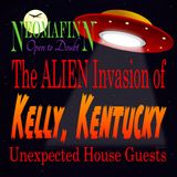 The Alien Invasion of Kelly Kentucky