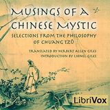 Musings of a Chinese Mystic - Selections from the Philosophy of Chuang Tzu by Lionel Giles | Full Audiobook | Audiobook Time