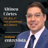 InfoMoney Entrevista: Política | “Dosimetria é a nossa prioridade”,  1º diz vice-presidente da Câmara