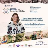 ¿Cómo transformar la comunicación en un motor para la sostenibilidad? con Jackeline Pájaro López