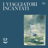 I viaggiatori incantati