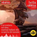 L'avventura nel dna: marinai italiani alla scoperta del mondo