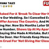 My Fiancée Asked For A _Break To Clear Her Head_ Three Weeks Before Our... - Best Reddit Stories