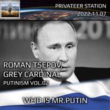 Who Is Mr.Putin - Putinism v02: Roman Tsepov - the Rise and Fall of Grey Cardinal