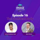 The Image Connection Show: Episode 16 - The Confident Body