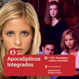 Apocalípticos Integrados :: T1E6: Nostalgia y cultura reciclada