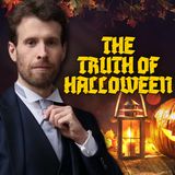 The Truth About Halloween: Ancient Beliefs, Spirits & Symbolism