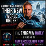 New World Order, Antarctica & Tall Nordics!