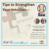 Tips to Strengthen Your Intuition