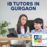 Best IB Tutors in Gurgaon_Sev7n online IB Tutoring Company