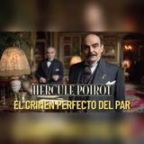 Hércules Poirot ante la pareja que planeó el crimen perfecto en Londres