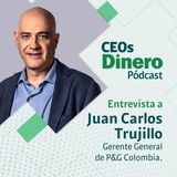 “El líder tiene que escuchar más de lo que habla”: Juan Carlos Trujillo, gerente general de P&G Colombia