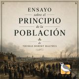 Ensayo sobre el principio de la población - Audiolibro completo (Thomas Robert Malthus) | Parte 2 de 2