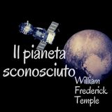 Il pianeta sconosciuto - William Frederick  Temple