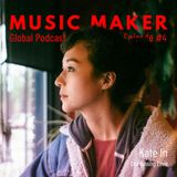 Music Maker Global Episode #4 Sonic Realms