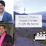 Baltej S. Dhillon Stands for the People He Serves