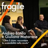 Andrea Batilla e Giuliana Matarrese "Oltre il claim: raccontare la sostenibilità nella moda"