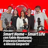 Smart Home – Smart Life, con Fabio Novembre, Francesca Venturoni e Alessia Gasparini