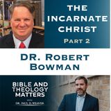 BTM 149 - The Incarnate Christ - Part 2