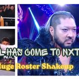 EVIL Has Come To NXT! Huge Roster Shakeup!