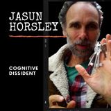 Jasun Horsley (Cognitive Dissident)