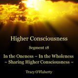 18 ~ You and the Realm of Higher Consciousness