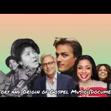 History and Origin of Gospel Music (Documentary) || Kindledsong Podcast || (Thomas A. Dorsey)
