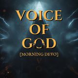 Voice of God [Morning Devo]