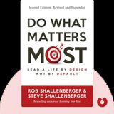 DO WHAT MATTERS MOST