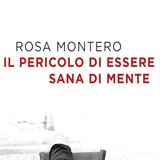 Rosa Montero: creatività e follia, c'è un legame?