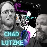 Episode 007: Chad Lutzke Interview