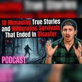 MrBallen's 10 Wilderness Disasters | True Crime Survival Audiobook