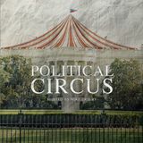 Political Circus Weekly Podcast - Episode 29 - Can we end the abortion madness?