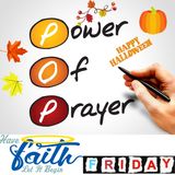 Power of Prayer Friday