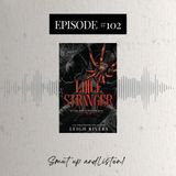 #102 Little Stranger by Leigh Rivers