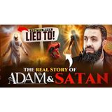 Did Adam A.S Disobey Allah Here s What REALLY Happened EP 02 Belal Assaad