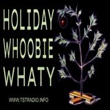 Holiday Whoobie Whaty (12/26/25)