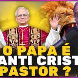 O papa e o anti Cristo pastor _ _papa