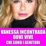 Vanessa Incontrada, Dove Vive: Chi Sono I Suoi Genitori!