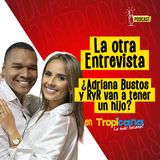 ¿Adriana Bustos y RyR, locutores de Tropicana, tendrán un hijo?