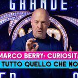 Marco Berry, Curiosità: Tutto Quello Che Non Sai!