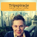 Tripspiracje 7: Jak etat nie przeszkadza mi w podróżowaniu?