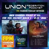 Union Federation 182: DSC Season 5 Episode 3